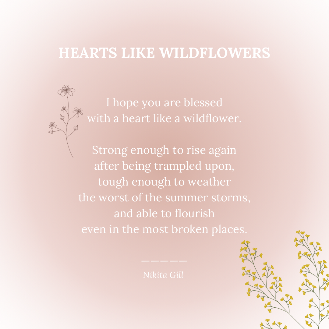 motivational quote about the strength of wildflowers